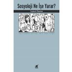Sosyoloji Ne İşe Yarar?