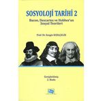Sosyoloji Tarihi 2 - Sezgin Kızılçelik