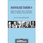 Sosyoloji Tarihi 4 - Sezgin Kızılçelik