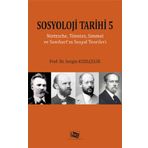 Sosyoloji Tarihi 5 - Sezgin Kızılçelik