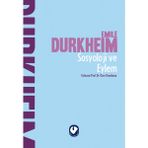 Sosyoloji Ve Eylem - Emile Durkheim