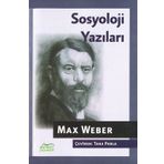 Sosyoloji Yazıları - Max Weber