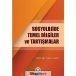 Sosyolojide Temel Bilgiler ve Tartışmalar - Yümni Sezen