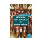 Sosyolojide Temel Kavramlar ve Kurucu Fikirler - Zafer Durdu