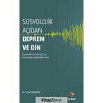 Sosyolojik Açıdan Deprem ve Din - M. Zeki Duman