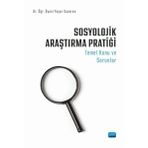 Sosyolojik Araştırma Pratiği Temel Konu ve Sorunlar - Yaşar Suveren - Nobel Akademik Yayıncılık
