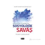 SOSYOLOJIK SAVAŞLAR - YUSUF ÇAĞLAYAN