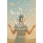 Sou Eu Agora: A Autenticidade da Mulher Madura