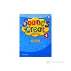SOUNDS GREAT 4 WORKBOOK - ANNE TAYLOR