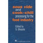Sous Vide and Cook-Chill Processing for the Food Industry (Chapman & Hall Food Science Book) by Sue Ghazala (1998-08-31)