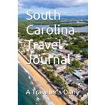 South Carolina Travel Journal