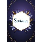 Soviana: Taccuino personalizzato con il nome Soviana | Regalo di compleanno per moglie, mamma, sorella, figlia ... | Foglie blu | 110 pagine a righe, Piccolo formato 6x9 pollici (15,24 x 22,86 cm)