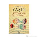 SOYDAŞINIZ BALIK BURCU - GENEL