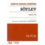 Söylev Cilt: 1-2; Nutuk - Mustafa Kemal Atatürk