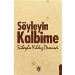 Söyleyin Kalbime - Süheyla Yıldız Demirci