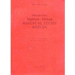 Soyleyisli Ingilizce - Turkce Askerî Ve Teknik Sozluk - 1948 Yili Bez Ciltli Ilk Baskisi
