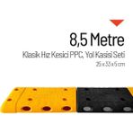 Soylu Grup Kent Ve Bahçe Mobilyaları 8,5 Metre Hız Kesici Set | Kapaklı Yol Kasisi Uygulaması - Sarı - Siyah