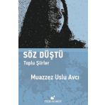 Söz Düştü-Toplu Şiirler - Kolektif