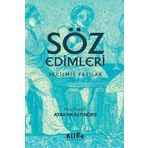 Söz Edimleri - Atakan Altınörs