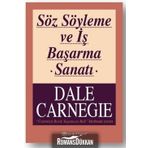 Söz Söyleme ve İş Başarma Sanatı - donna dale carnegie
