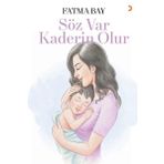 Söz Var Kaderin Olur - Fatma Bay