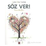 SÖZ VER! YAŞAM AŞK RUH - LEYLA MINE TANDAĞ