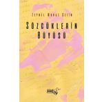 Sözcüklerin Büyüsü - Zeynel Murat Çetin