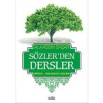 Sözler'den Dersler 1 - Alaaddin Başar