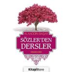 Sözler'den Dersler - 2 - Alaaddin Başar