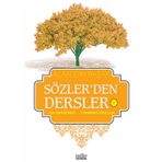 Sözler’den Dersler - 5 - Alaaddin Başar