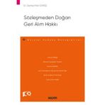 Sözleşmeden Doğan Geri Alım Hakkı - Borçlar Hukuku Monografileri - Dr. Zeynep Naz Güneş 1. Baskı, Ekim 2023