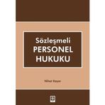 Sözleşmeli Personel Hukuku / Nihat Kayar / Ekin Basım Yayın / 9786053270256