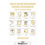 Sözlü Çeviri Eğitiminde Bilişsel İncelemeler - Gülfidan Aytaş