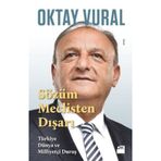 Sözüm Meclisten Dışarı - Oktay Vural