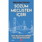 Sözüm Meclisten İçeri Rant Belediyeciliğinden Halk Belediyeciliğine Kırmızı Kedi Yayınevi