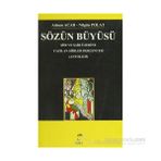 SÖZÜN BÜYÜSÜ - ADNAN ACAR;NİLGÜN POLAT