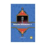 SÖZÜN DOĞRUSU 2 - YAVUZ BÜLENT BAKILER (ISBN:9786055535360)