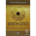 Sözün Gücü İlahi Vahyin Rehberliği