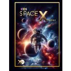 Space Xtream: Space books for kids