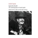 Spada the Bandit. Edited with Annotations and an Afterword by Rob Couteau