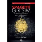 Spagetti Girişim - Kılıçhan Kaynak
