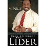 Span-Becoming A Leader (Spanish Edition) by MUNROE MYLES (2008-12-11)