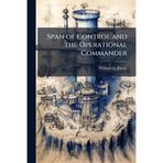 Span of Control and the Operational Commander