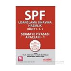 SPF Lisanslama Sınavlarına Hazırlık - Sermaye Piyasası Araçları - 1 - Şenol Babuşcu Adalet Hazar av sezercan bektas Mahmut Ceylan