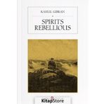 Spirits Rebellious - Halil Cibran