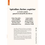 Spiruline, farine, aspirine: 10 textes courts pour le Festival Pic de Fièvre