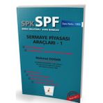 SPK SPF Sermaye Piyasası Araçları 1 Konu Anlatımlı Soru Bankası
