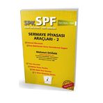 SPK SPF Sermaye Piyasası Araçları 2 Konu Anlatımlı Soru Bankası