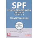 Spk Yeni Adıyla Spf Lisanslama Sınavına Hazırlık Düzey 2 - 3 Ticaret Hukuku (Kapak Değişebilir) - Option-1