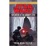 Splinter of the Mind's Eye by Foster Alan Dean